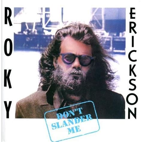 Roky Erickson - Don't Slander Me (CD) - Amoeba Music