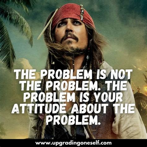 Captain Jack Sparrow Quotes The Problem Is Not The Problem