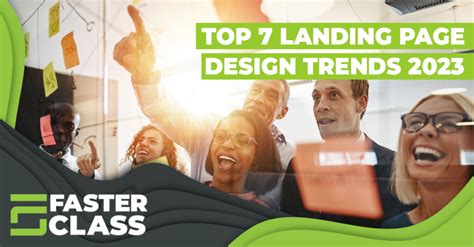 Top 7 Landing Page Design Trends in 2023 - Faster Solutions