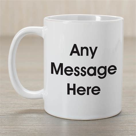 Personalized Message Coffee Mug | GiftsForYouNow