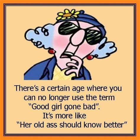 Funny Quotes On Being Old. QuotesGram