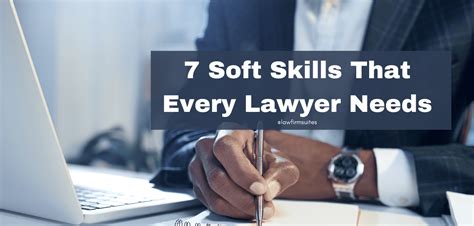 7 Soft Skills That Every Lawyer Needs | Law Firm Suites