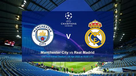 Manchester City vs Real Madrid Full Match & Highlights 26 April 2022