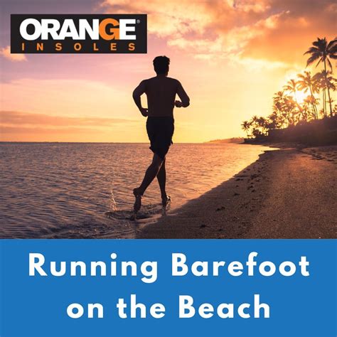 Running Barefoot on the Beach – Orange Insoles