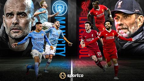 Man City vs Liverpool Head-to-Head Record Since 2015