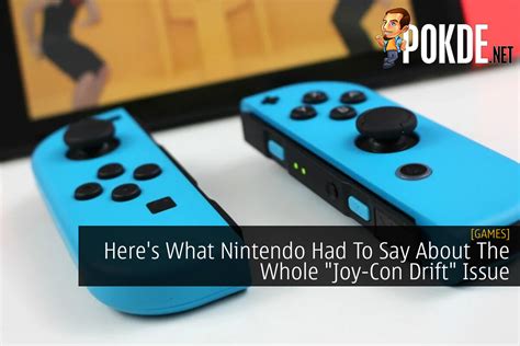 Here's What Nintendo Had To Say About The Whole "Joy-Con Drift" Issue ...