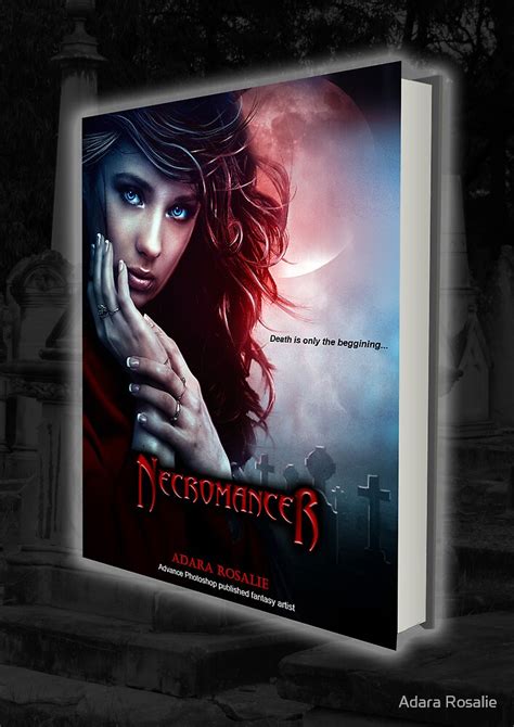 "Necromancer Book Cover Design" by Adara Rosalie | Redbubble