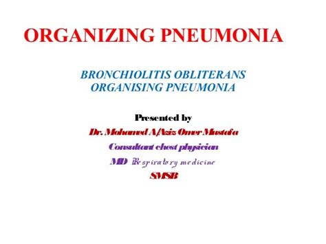 Organizing pneumonia