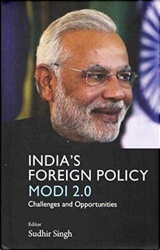 India`s Foreign Policy Modi 2.0 Challenges and Opportunities - SK Enterprises