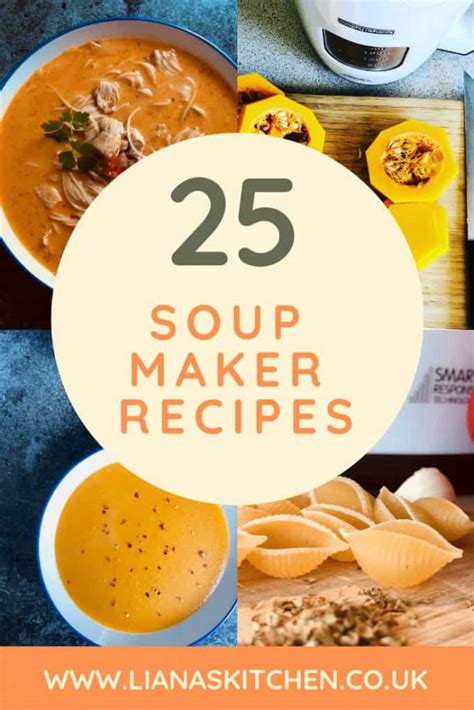 Soup Maker Recipes (Morphy Richards) - Liana's Kitchen