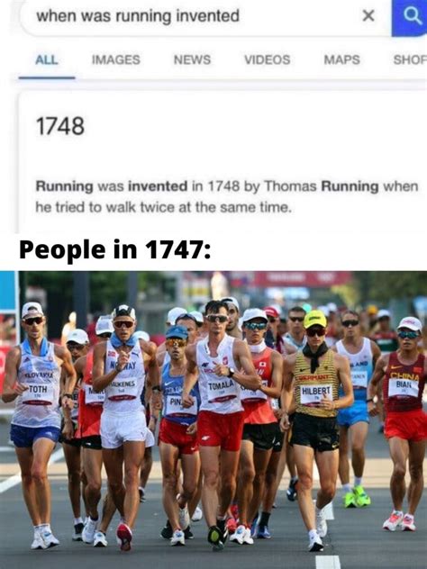 When Was Running Invented 1747 Meme