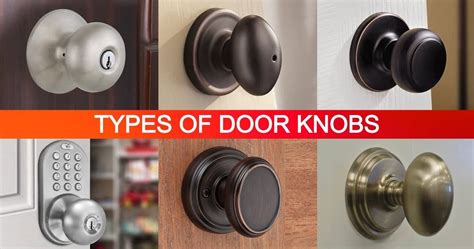 Door Knob | Types of Door Knobs | How to Choose a Door Knob - Engineering Learn