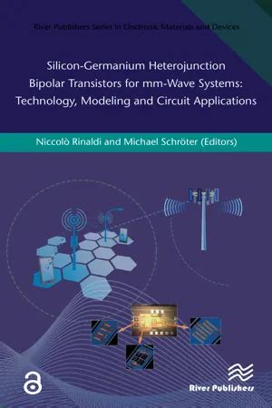 [PDF] Silicon-Germanium Heterojunction Bipolar Transistors for Mm-wave Systems Technology ...