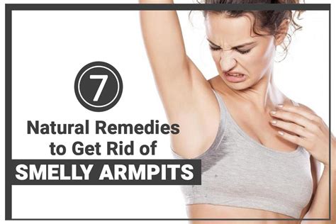 7 Natural Remedies to Get Rid of Smelly Armpits