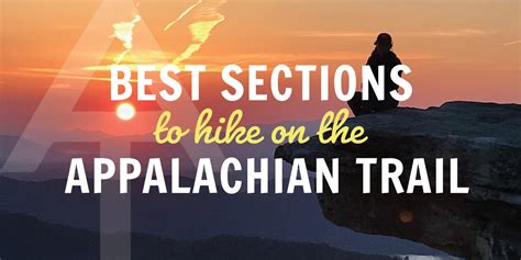 How to Hike the Best Sections of the Appalachian Trail - The Trek