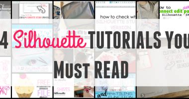 23 Silhouette CAMEO Tutorials You Should Really Read! - Silhouette School