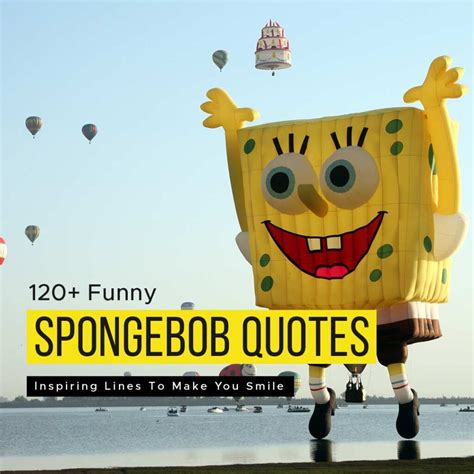 120+ Funny SpongeBob Quotes And Inspiring Lines Make You Smile ...