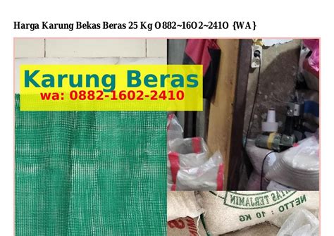 Harga Karung Bekas Beras 25 Kg.pdf | DocDroid