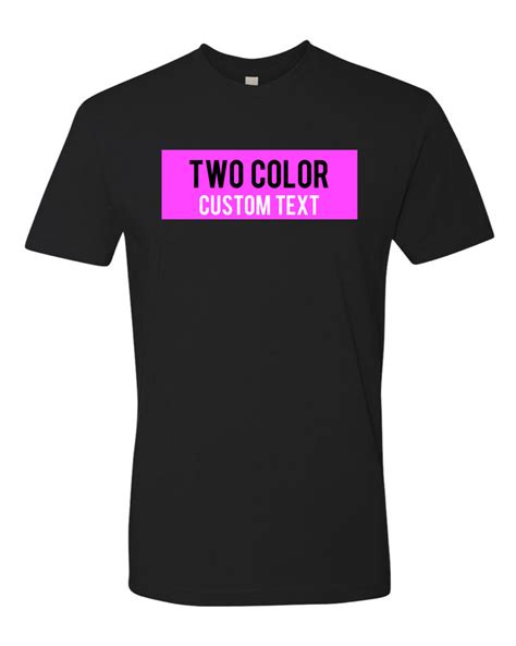 Custom Two Color T-shirt – The Pink Sweat Shop