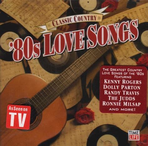 Various Artists - Classic Country: 80s Love Songs - Amazon.com Music