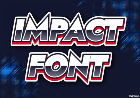 Impact Font Text Effect and Logo Design Font