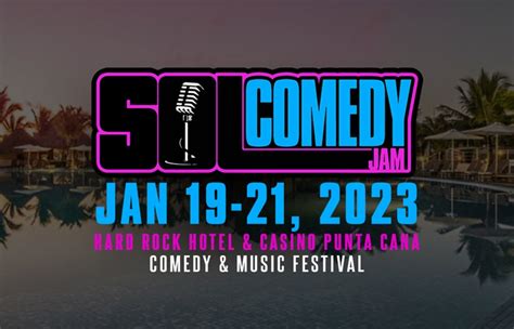 Sol Comedy Jam Punta Cana 2023 Tickets - El Macao, Dominican Republic ...