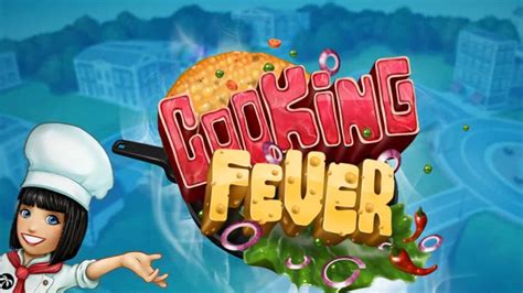 Cooking Fever for PC Download » GameChains