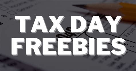 30 Tax Day Freebies and Deals For 2023 - The Freebie Guy®