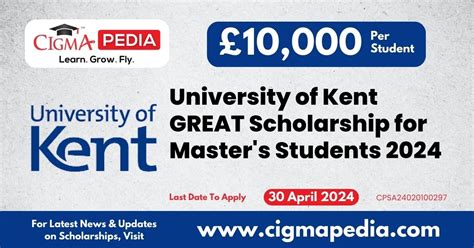 University of Kent GREAT Scholarship for Master's Students 2024 : Last ...