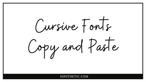 Cursive Fonts Copy and Paste - Hipsthetic