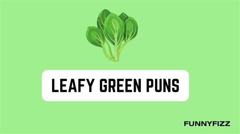 25 Leafy Green Puns