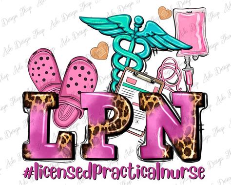 LPN Licensed Practical Nurse Png Sublimation Design, Nurse Life Png ...