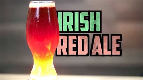 How To Brew Irish Red Ale [Full Recipe] Homebrew Academy