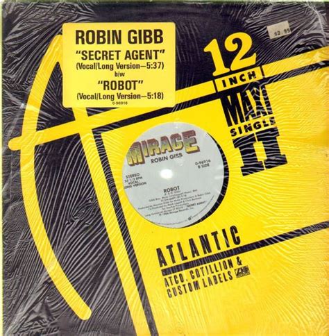 Robin Gibb – Secret Agent / Robot (1984, Vinyl) - Discogs