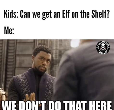 elf on the shelf meme - Livia Burris