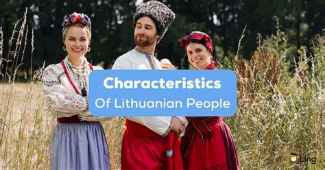 10+ Distinctive Traits Of Lithuanian Folks To Know - Learning language ...