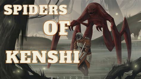 Spiders and Bugmaster explained | Kenshi Lore - YouTube