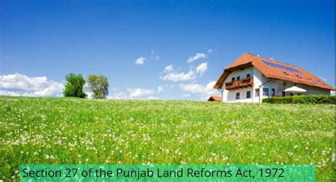 Amendment in Punjab Land Reforms Act gives major relief to sufferers of natural calamities ...