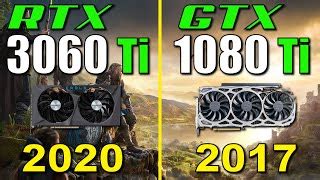 pardon Comptines ancien gtx 1080 ti rtx 3060 se raser En permanence Banquet