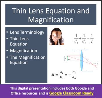 Thin Lens Equation and Magnification - Google Slides and Distance Learning