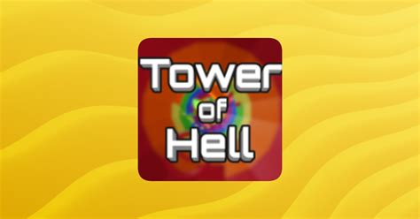 Tower of Hell - Roblox - Guilded