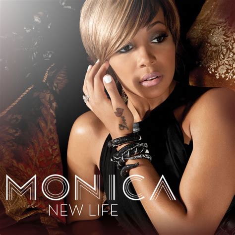 lilbadboy0: Monica - New Life (Album Cover)