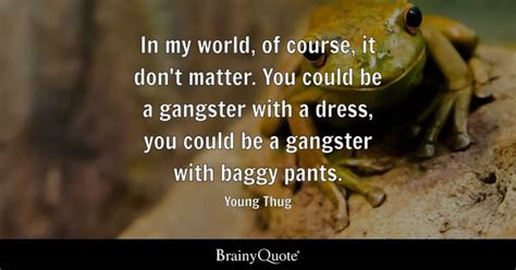 Baggy Quotes - BrainyQuote