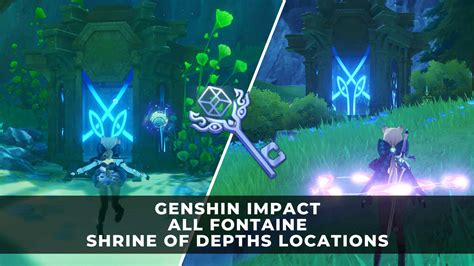 Genshin Impact | All Fontaine Shrine of Depths Locations - KeenGamer