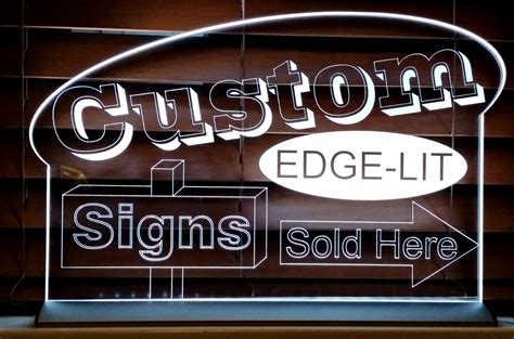 Custom LED Sign Edge Lit Acrylic