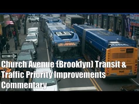 ᴴᴰ |NYCT Bus| B35 Bus Route Church Avenue-Brooklyn Transit & Traffic Improvements Commentary : r ...