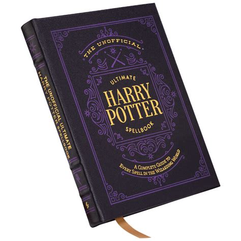 THE UNOFFICIAL ULTIMATE HARRY POTTER SPELLBOOK