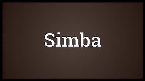 Simba Meaning - YouTube