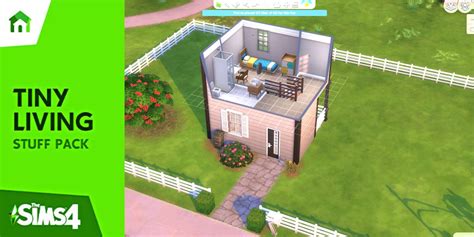 The Sims 4: Tiny Living - Complete Tiny Home Guide