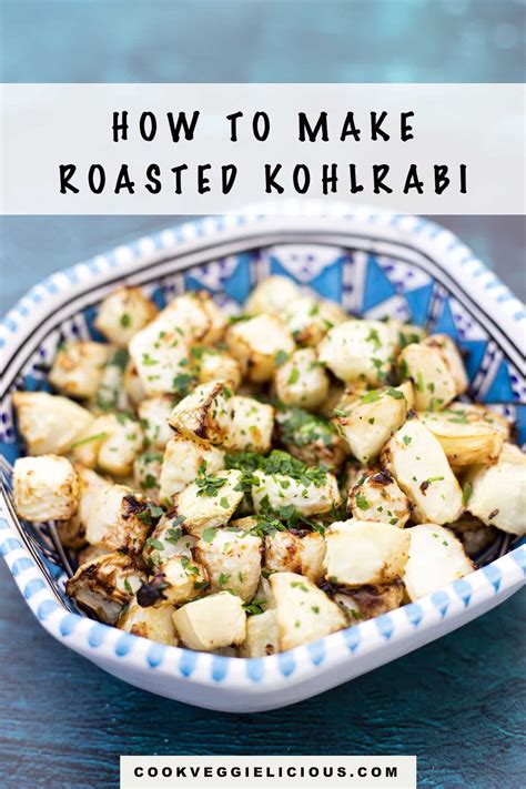 Roasted kohlrabi - Cook Veggielicious